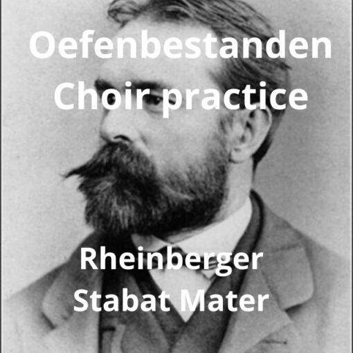 Rheinberger Stabat Mater oefenbestanden tenor